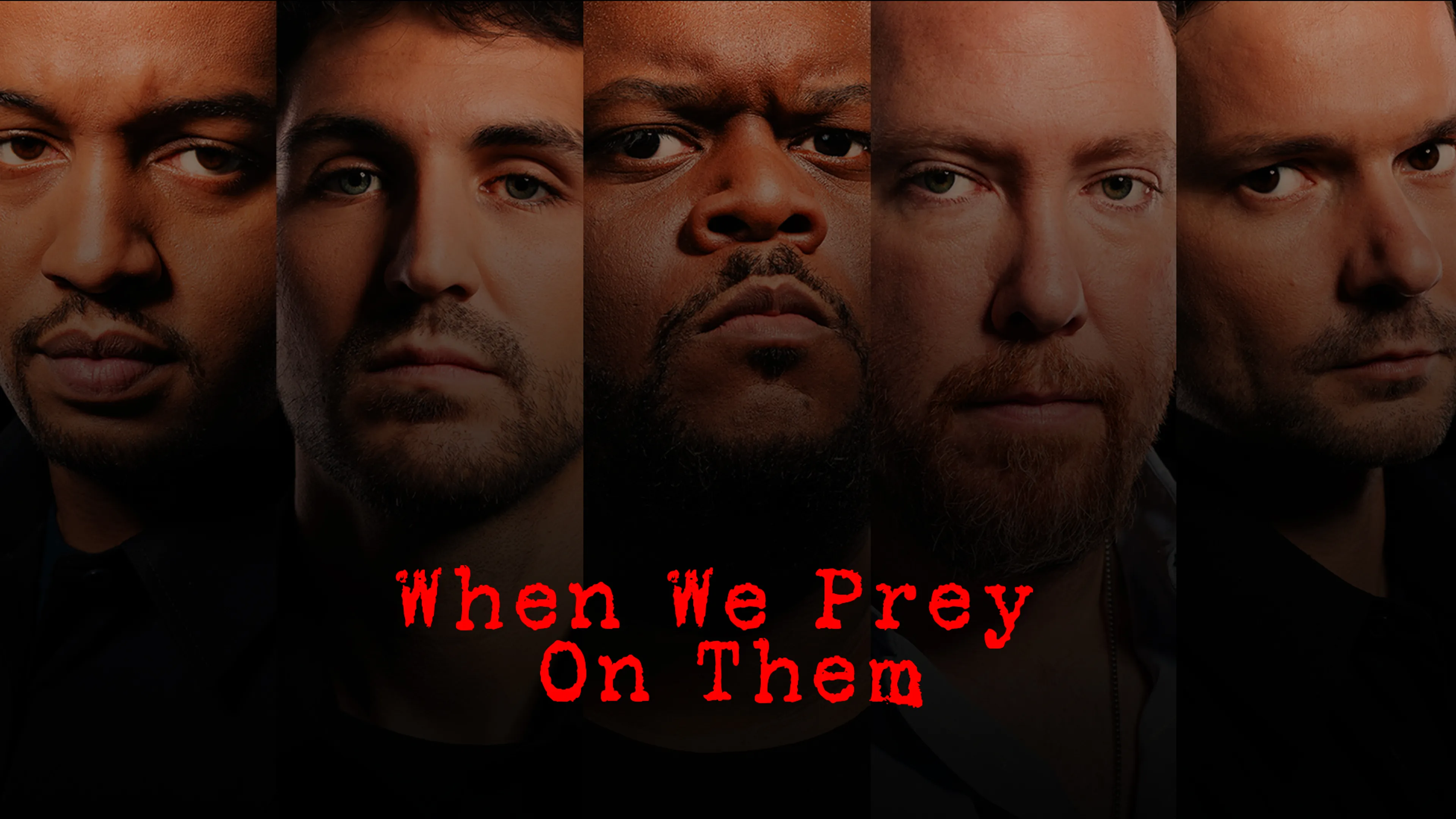 When We Prey On Them poster